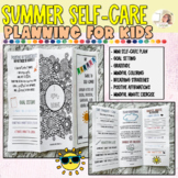 Summer Self Care | End of Year Activities | Summer Activities