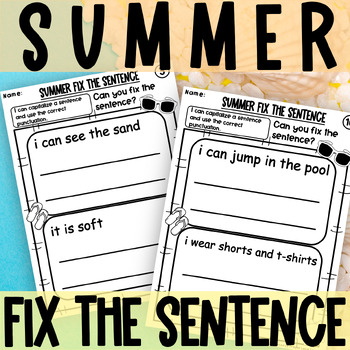 Preview of Summer Sentence Correction Worksheets Fix the Sentence Kindergarten