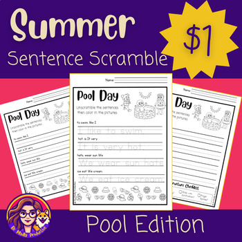 Preview of Summer Sentence Scramble | Pool Edition | NO PREP | End of Year Activities