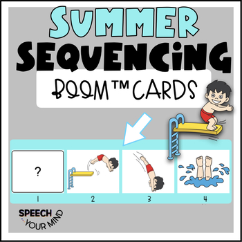 Preview of Summer Sequencing Boom Cards™  - 4 Step Visual Sequences with Pictures