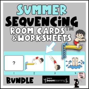 Preview of Summer Sequencing Worksheets & Boom Cards™ BUNDLE - Summer Pictures & Stories