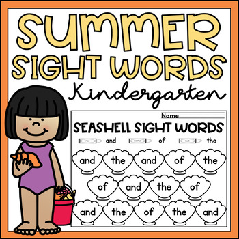 summer kindergarten sight words worksheets 99 words by