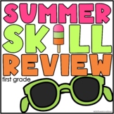 Summer Skill Review First Grade