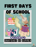 Summer Snapshot: A First Days of School Activity