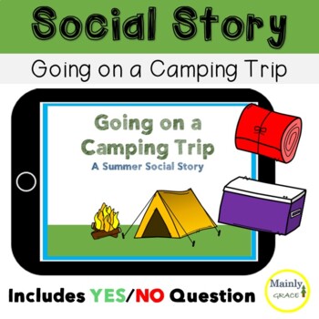 Preview of Summer Social Story - Going on a Camping Trip
