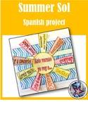 Summer Sol Project - Spanish End of Year Last Day of Schoo