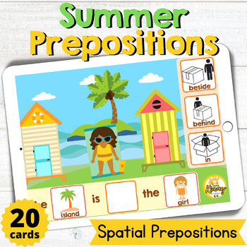 Preview of Summer Spatial Prepositions Build a Sentence Boom Cards