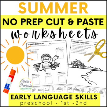 Preview of Summer Speech Therapy - No Prep Cut and Paste Language Activities