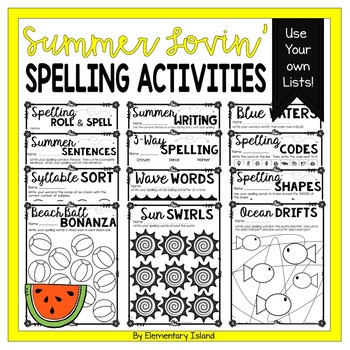 Preview of Summer Spelling Activities ANY List | Spelling Worksheets Practice Spelling Word