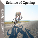 Summer Sports - The Science of Cycling