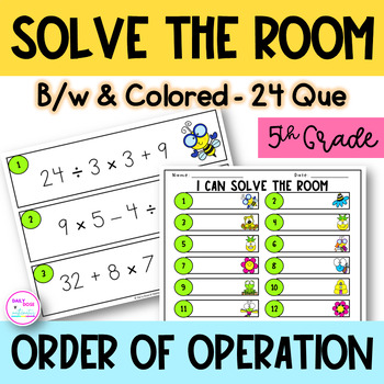 Preview of Summer Spring Order of Operation With Parenthesis Solve the Room Activity Grade5