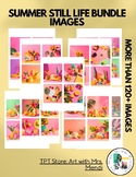 Summer Still Life Image Bundle Middle School Art and High 