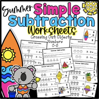 Simple Summer Subtraction Worksheets Kindergarten Numbers 0-5 | TpT