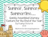 Summer, Summer, Summertime Quick Literacy Centers