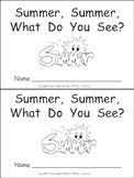 Summer, Summer, What Do You See Kindergarten Emergent Reader book