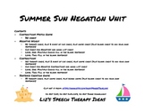 Summer Sun Negation Unit