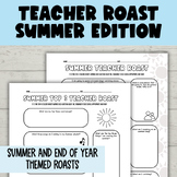 Summer Teacher Roast | May June End of Year l SEL Brain Br