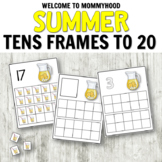 Summer Tens Frames 0-20 for Math Centers Preschool Countin