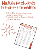 Summer/Thank you Mad Libs! - Primary, Junior & Intermediate