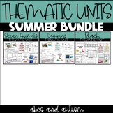 Summer Thematic Unit Bundle for ESY/ Summer School