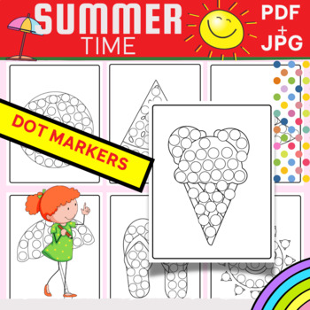 Preview of Summer Theme  Dot Markers Printables,End of year Unit-Bingo Daubers!!!
