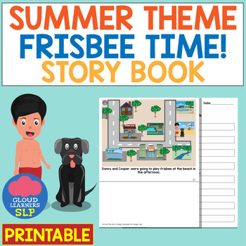 Preview of Summer Theme: Frisbee Time! Story Book PRINTABLE
