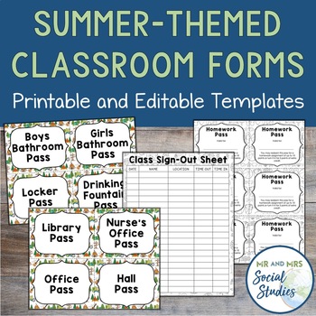 Preview of Summer Themed Classroom Forms | Hall Passes, Class Sign Out, + Homework Pass
