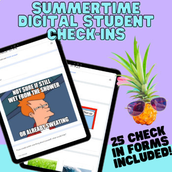 Preview of Summer Themed Digital Student Check In's for Middle and High School Students!