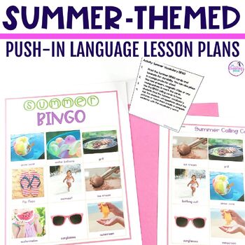 Preview of Summer Speech Therapy Push-In Language Lesson Plan Guide Whole Class Activities