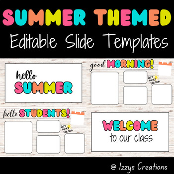 Preview of Summer Themed Slides | Editable | Daily Slides