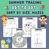 Summer Themed Travel Activities, Dot to Dot, Tracing, Sort