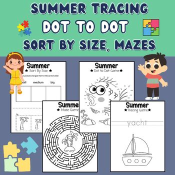 Preview of Summer Activity worksheet, Dot to Dot, Tracing, Sort by Size, Mazes.