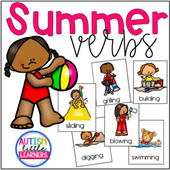 Summer Themed Verbs by Autism Little Learners | Teachers Pay Teachers