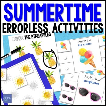 Summertime Errorless Learning Work Task Boxes & Activities Special ...