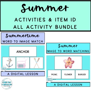 Preview of Summer Time Item Identification All Lesson Digital & Print Growing Bundle