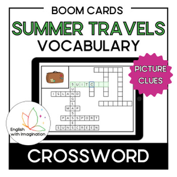 Preview of Summer Travels | ESL Vocabulary | Digital Crossword Puzzle | Boom Cards