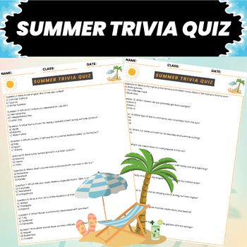 Preview of Summer Trivia Quiz | End of Year Trivia Quiz | End of Year Trivia Activities