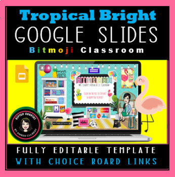 Preview of Summer Tropical Bright Google Slides Virtual Bitmoji Classroom Choice Board Menu