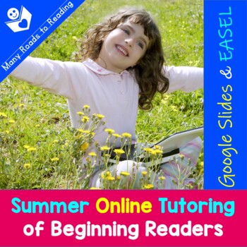 Preview of Summer Tutoring Beginning Reading ONLINE