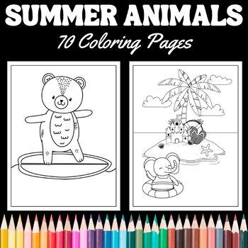 Summer Vacation Animal Coloring Pages (70 Coloring Sheets) By Teacher's 