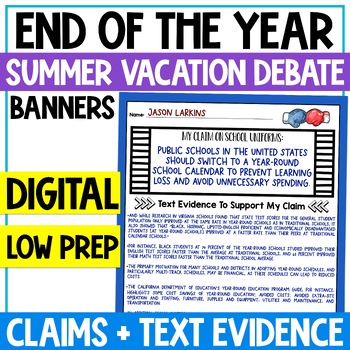 Preview of Argumentative Writing DIGITAL Banners - End of Year Activities - Summer Vacation