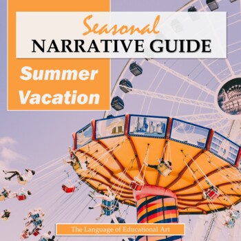 Preview of Summer Vacation Writing Narrative Guide — Seasonal ELA Story — CCSS Rubric