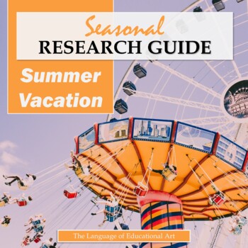 Preview of Summer Vacation Travelogue Writing — Seasonal ELA — Research Essay — CCSS Rubric