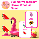 Summer Vacation Vocabulary I Have Who Has Game