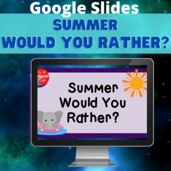 Preview of Verano / Summer Themed - Bilingual English and Spanish Would You Rather? Bundle