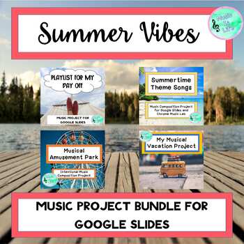 Preview of Summer Vibes - Music Project Bundle For Google Slides