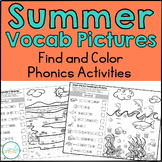 Summer Vocabulary Pictures Find and Color Phonics Activities