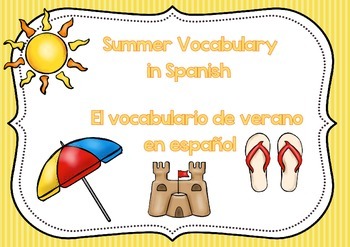 Preview of Summer Vocabulary in Spanish / Vocabulario de verano en español