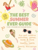 12 Week Summer Activity Guide: Over 300 Activities