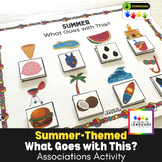 Summer-What Goes With This? Associations Matching Activity